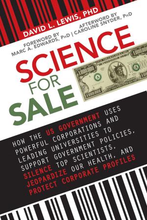 Cover of the book Science for Sale by Jill A. Lindberg, Michele Flasch Ziegler, Lisa Barczyk