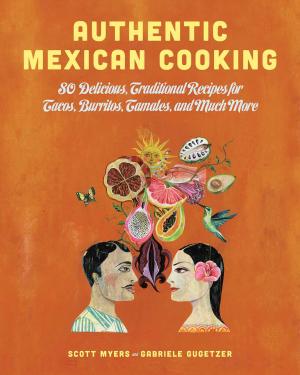 Cover of the book Authentic Mexican Cooking by 