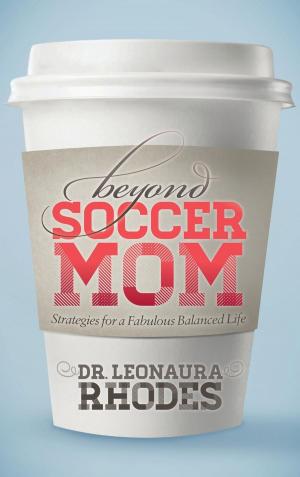 Cover of the book Beyond Soccer Mom by Juan M. Martin Menendez