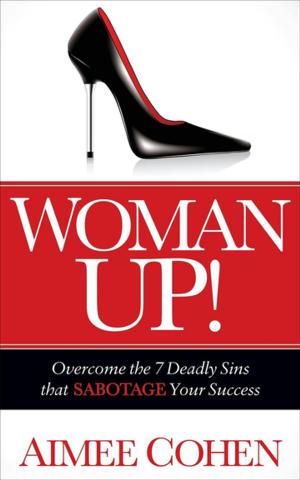Cover of the book Woman Up! by Kurt Michael Brundage
