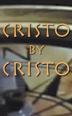 Cover of the book Cristo by Cristo by Cecila Anthony Joseph