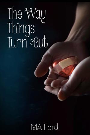 Cover of the book The Way Things Turn Out by Poppy Dennison