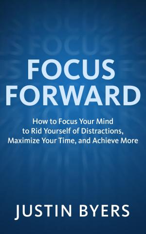 Book cover of Focus Forward