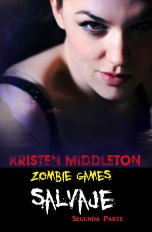 Cover of the book Zombie Games (Salvaje) Segunda parte. by Agnès Ruiz
