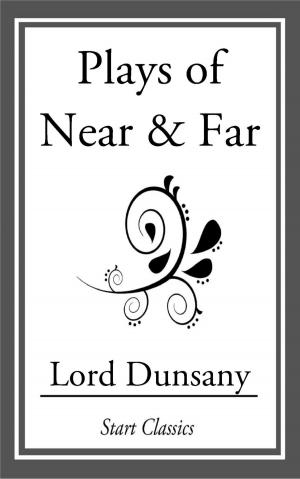 Cover of the book Plays of Near & Far by Joseph Conrad