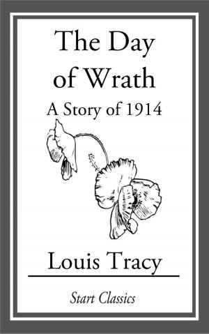 Cover of the book The Day of Wrath by Arthur Morrison