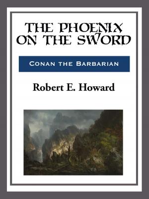 Cover of the book The Phoenix on the Sword by Harvey L. Covey Jr