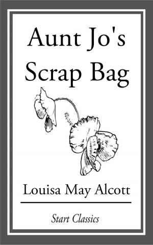 Cover of the book Aunt Jo's Scrap Bag by Joseph Conrad