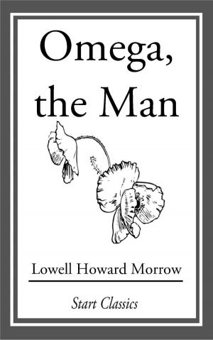 Cover of the book Omega, the Man by Andrew Lang