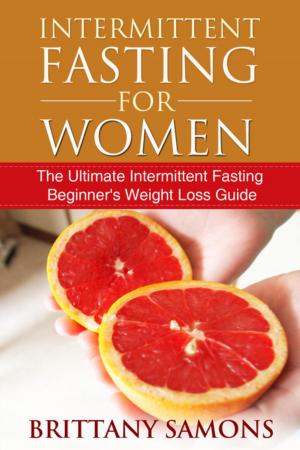 Cover of the book Intermittent Fasting For Women by Angela Pierce
