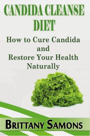 Cover of the book Candida Cleanse Diet by Sherri Neal