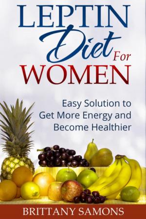 Cover of the book Leptin Diet For Women by Helen L Wang