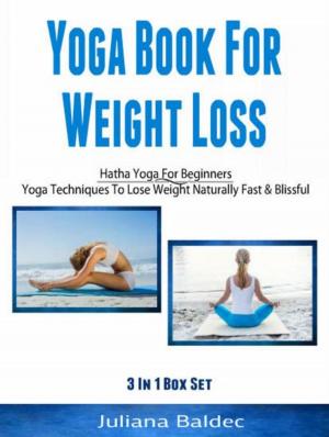 Book cover of Yoga Books For Weight Loss: Hatha Yoga For Beginners