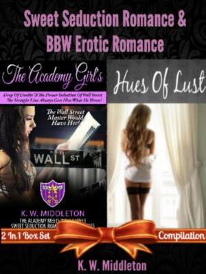 Cover of the book Sweet Seduction Romance & BBW Erotic Romance: Box Set 2 In 1 by Baldec Juliana