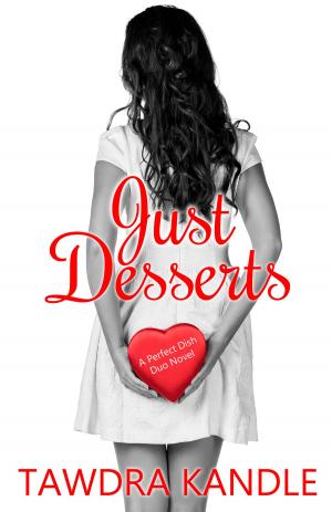 bigCover of the book Just Desserts by 