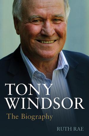 Cover of the book Tony Windsor by Andrew Fraser