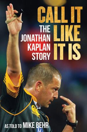 Cover of the book Call It Like It Is by Chris Schoeman