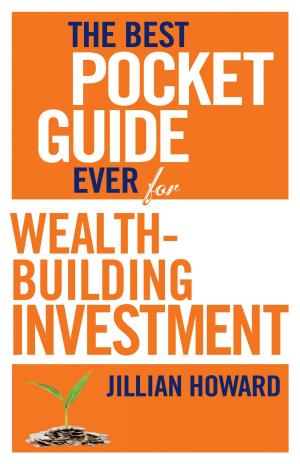 Book cover of The Best Pocket Guide Ever for Wealth-building Investment
