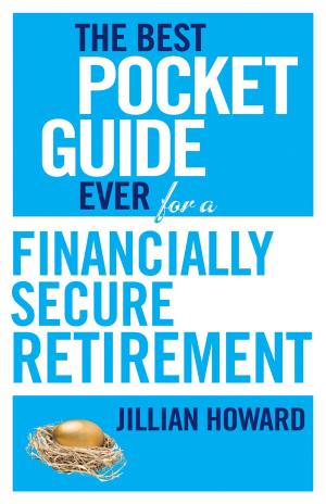 bigCover of the book The Best Pocket Guide Ever for a Financially Secure Retirement by 