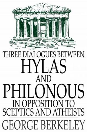 Book cover of Three Dialogues Between Hylas and Philonous in Opposition to Sceptics and Atheists