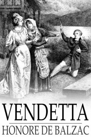 Cover of the book Vendetta by Mary E. Wilkins Freeman