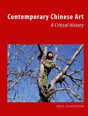 Cover of the book Contemporary Chinese Art by John Sutherland, John Crace