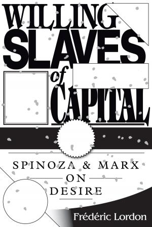 Book cover of Willing Slaves Of Capital