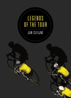 Cover of the book Legends of the Tour (Fixed Format) by Diney Costeloe