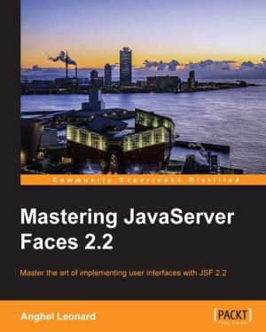 Cover of the book Mastering JavaServer Faces 2.2 by Nathan Carroll