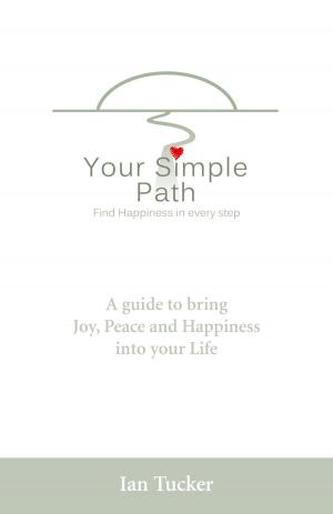 Cover of the book Your Simple Path by Phil Jourdan