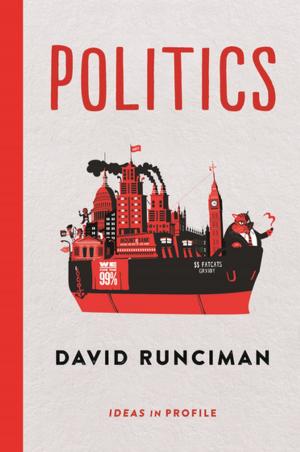 bigCover of the book Politics: Ideas in Profile by 