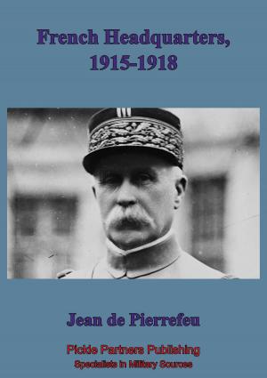 Book cover of French Head Quarters 1915-1918