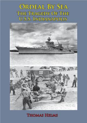 Cover of Ordeal By Sea; The Tragedy Of The U.S.S. Indianapolis
