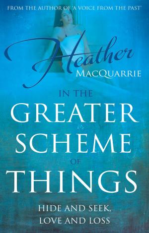 Cover of the book In the Greater Scheme of Things by Elise K. Ackers