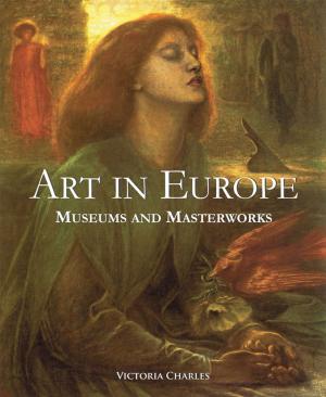 Cover of the book Art in Europe by Victoria Charles, Vincent van Gogh
