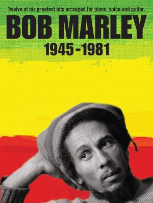 Cover of the book Bob Marley: 1945-1981 (PVG) by Jeffrey Brabec, Todd Brabec