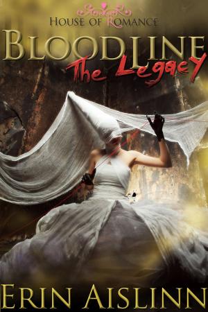 Cover of the book Bloodline: The Legacy by Fiona Macdonald