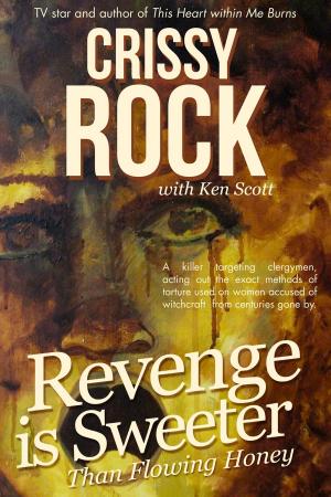 Book cover of Revenge is Sweeter than Flowing Honey