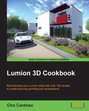 Cover of the book Lumion 3D Cookbook by Meir Bar-Tal, Jonathon Lee Wright