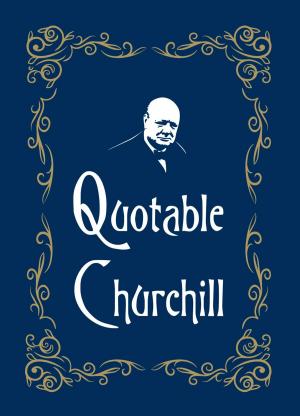 bigCover of the book Quotable Churchill by 