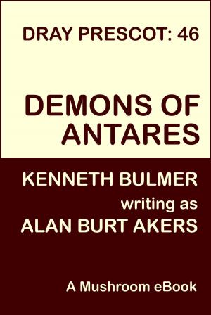 Cover of the book Demons of Antares by Anthony Burns