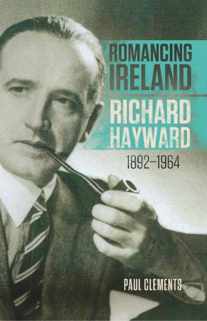 Cover of the book Romancing Ireland by Ciaran O' Nuallain