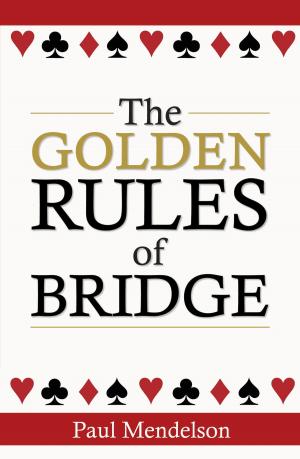Book cover of The Golden Rules Of Bridge