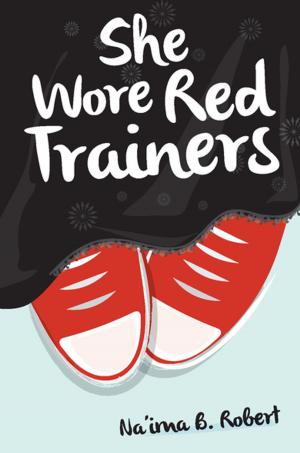 Cover of the book She Wore Red Trainers by Fawzia Gilani-Williams
