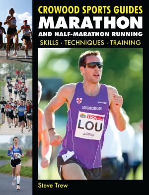 Cover of the book Marathon and Half-Marathon Running by Stephen Skinner