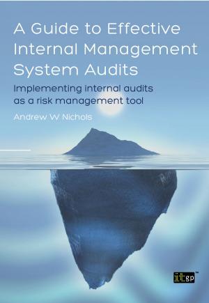 Cover of the book A Guide to Effective Internal Management System Audits by Robert E. Kress