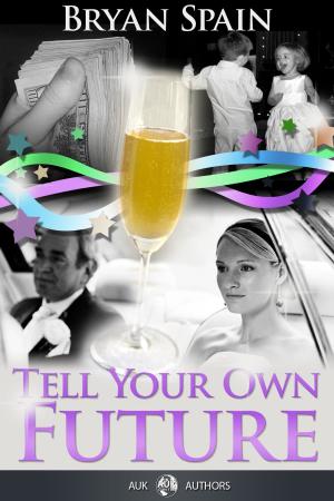 Cover of the book Tell Your Own Future by Kathy Williams