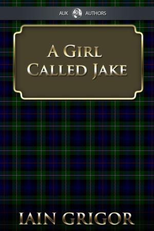 Book cover of A Girl Called Jake