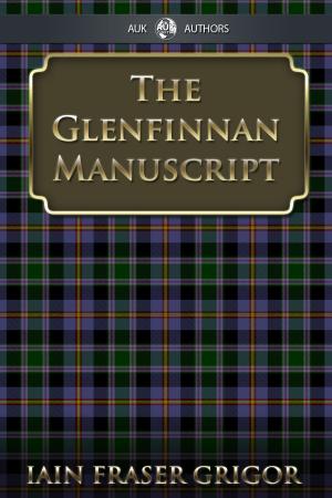 Book cover of The Glenfinnan Manuscript