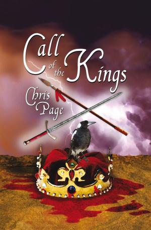 Cover of the book Call of the Kings by John Paulits